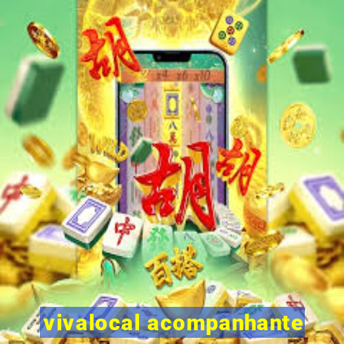 vivalocal acompanhante